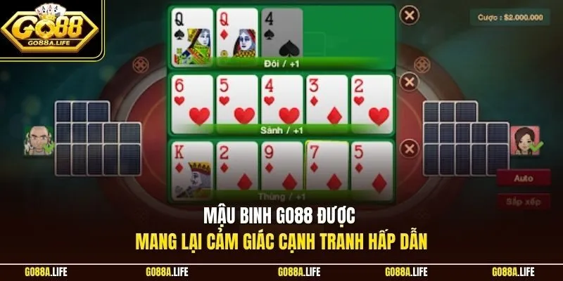 Mậu binh GO88 được mang lại cảm giác cạnh tranh hấp dẫn 